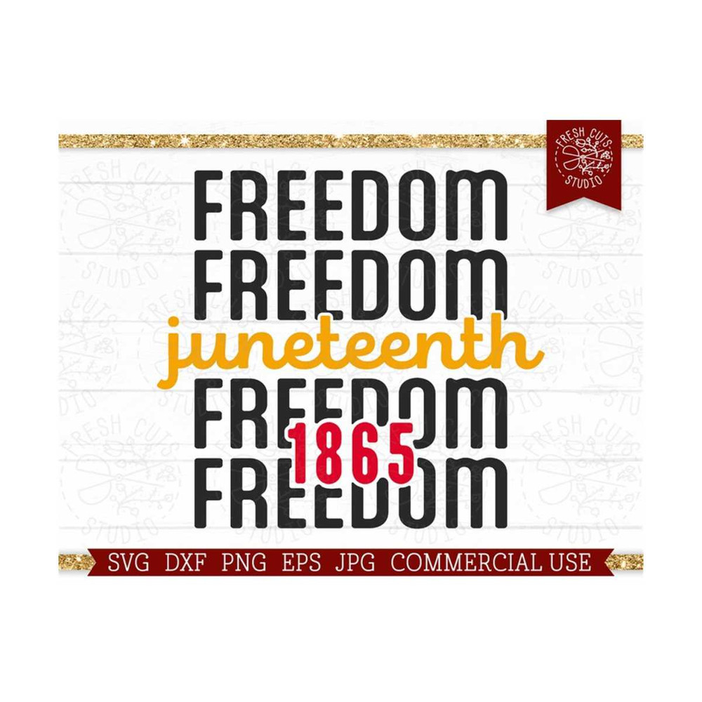 MR-810202335220-juneteenth-svg-1865-freedom-cut-file-for-cricut-celebrate-image-1.jpg
