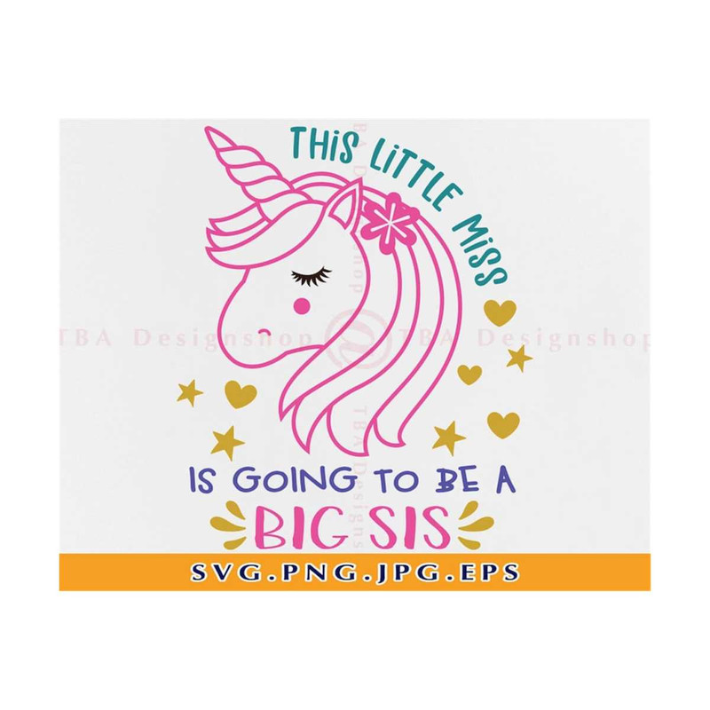 MR-81020234510-this-little-miss-is-going-to-be-a-big-sis-svg-sister-svg-big-image-1.jpg