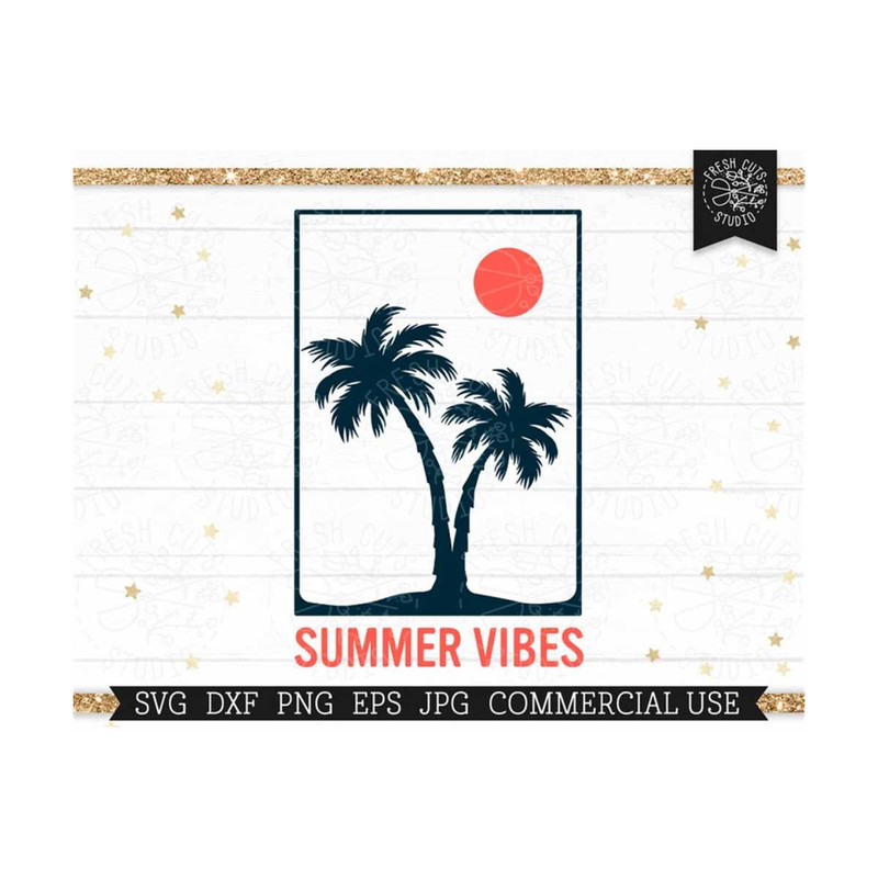 MR-810202341012-summer-vibes-svg-palm-tree-cut-file-for-cricut-beach-sunset-image-1.jpg