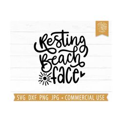 resting beach face svg cut file, beach quote svg, funny summer saying, beach shirt, summer vacay svg cricut, silhouette,