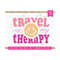 MR-810202341457-travel-is-my-therapy-svg-cut-file-cricut-silhouette-camping-image-1.jpg