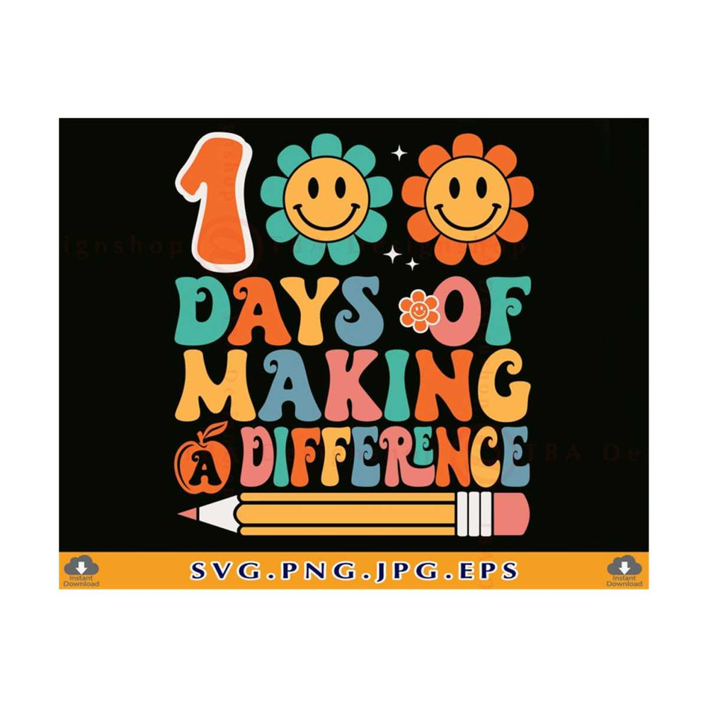 MR-810202341747-100-days-of-making-a-difference-svg-100-days-of-school-svg-image-1.jpg