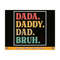 MR-810202342037-dada-daddy-dad-bruh-svg-dad-life-svg-fathers-day-gift-svg-image-1.jpg