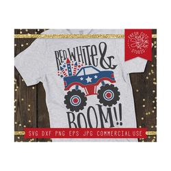 4th of july svg, monster truck svg for boy 4th of july shirt, fireworks truck svg png jpg, red white and boom svg for ki