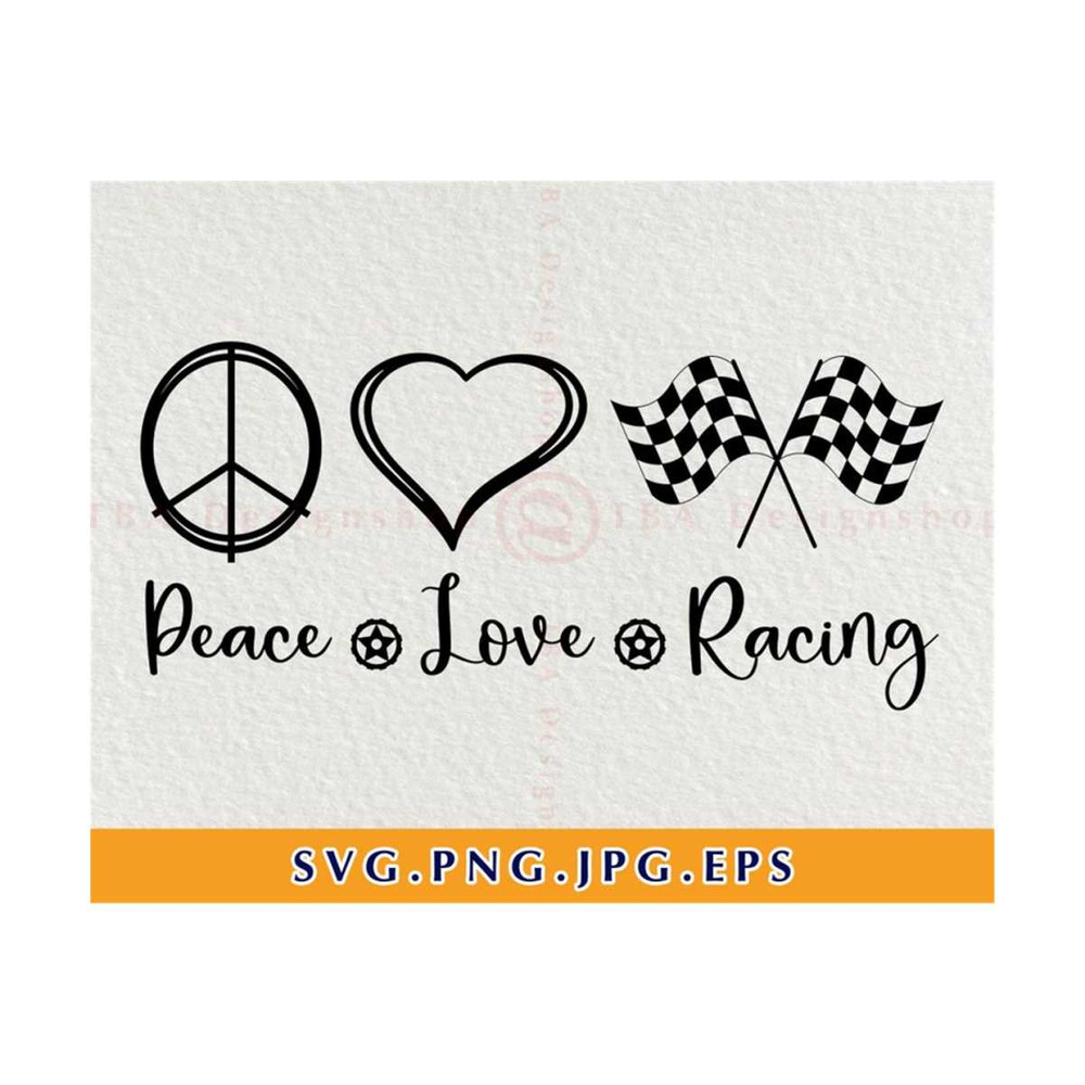MR-810202342132-peace-love-racing-svg-peace-love-quote-svg-racing-svg-dirt-image-1.jpg