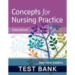 Test Bank for Concepts for Nursing Practice 3rd Edition Test Bank