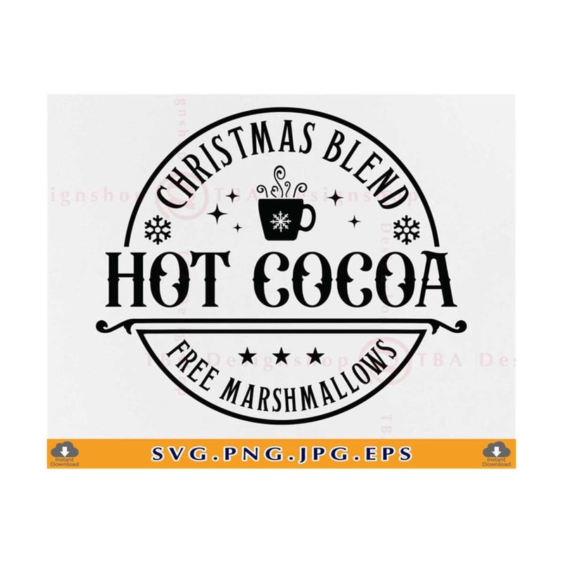 MR-810202343851-christmas-blend-hot-cocoa-svg-christmas-sign-svg-farmhouse-image-1.jpg