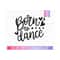MR-810202343857-born-to-dance-svg-dance-quote-cut-file-cricut-silhouette-svg-image-1.jpg