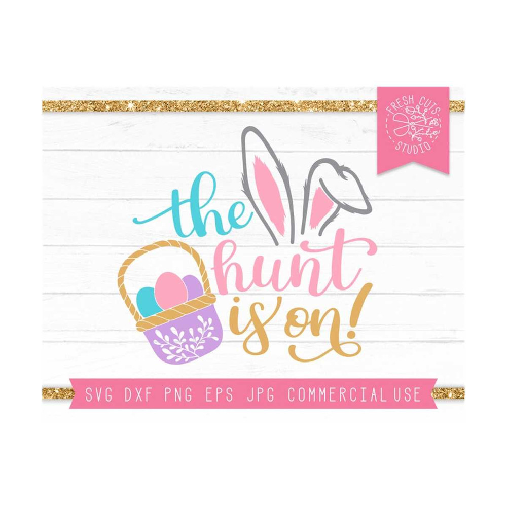 MR-810202343916-easter-svg-easter-egg-hunt-svg-cut-file-the-hunt-is-on-image-1.jpg