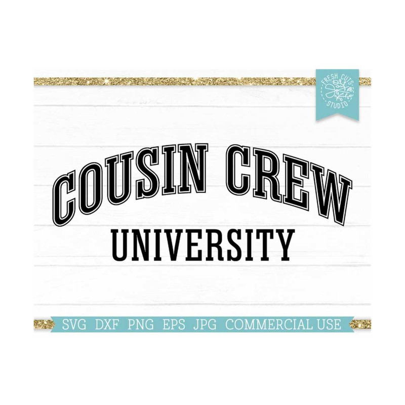 MR-810202344831-cousin-crew-svg-university-cut-file-for-cricut-varsity-jersey-image-1.jpg