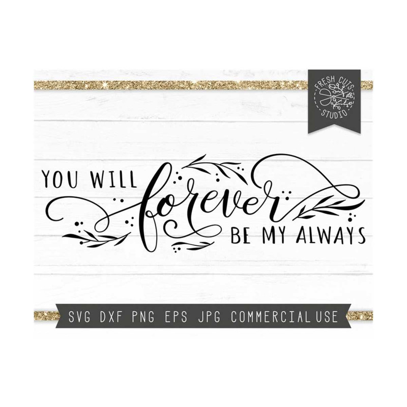 MR-810202345336-farmhouse-sign-svg-valentine-love-you-will-always-be-my-image-1.jpg