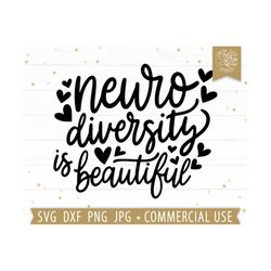 autism svg, neurodiversity cut file cricut, autism awareness svg, adhd svg, neuro diversity is beautiful svg, mental hea