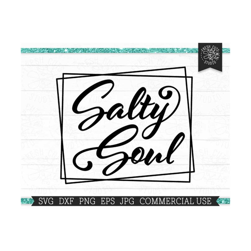 MR-81020235839-salty-soul-svg-beach-saying-cut-file-for-cricut-silhouette-image-1.jpg