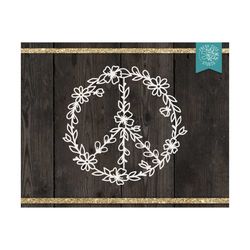 peace sign floral svg commercial use instant download, wildflower peace cut file for cricut, hippie svg, boho png jpg dx