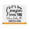 MR-810202351740-its-a-cousin-thing-svg-you-wouldnt-understand-image-1.jpg
