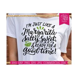 margarita svg saying, salty sweet, ready for a good time, funny drinking beach quote, carnival, vacation, happy hour svg