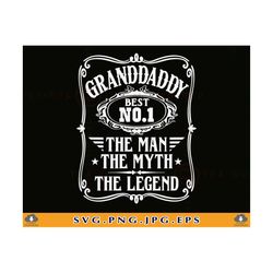 granddaddy svg, the man the myth the legend, fathers day gift svg, grandfather shirt, grandpa gift svg, dad, cut files