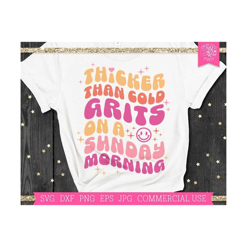 MR-810202352537-thicker-than-cold-grits-svg-funny-quote-svg-cut-file-for-image-1.jpg
