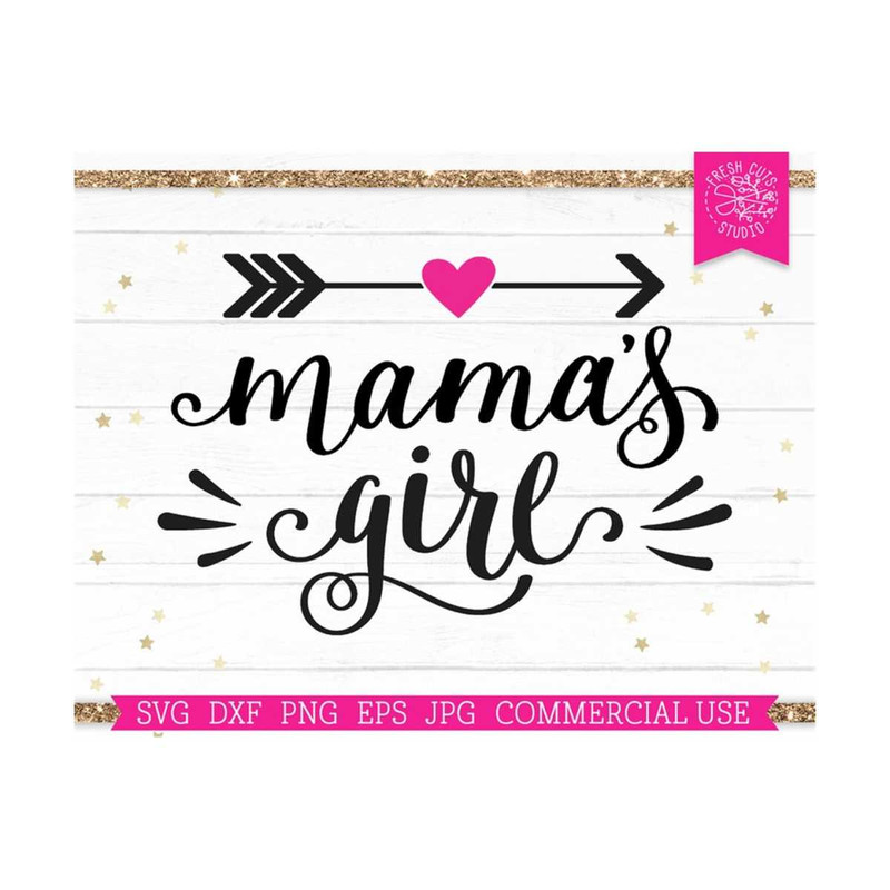 MR-810202352612-mamas-girl-svg-mom-daughter-cut-file-for-cricut-image-1.jpg