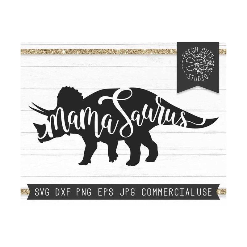 MR-810202352646-mama-svg-cut-file-mamasaurus-svg-mama-saurus-svg-for-mom-image-1.jpg