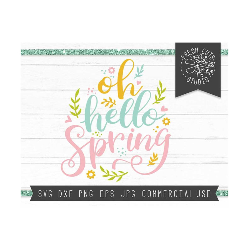 MR-810202352745-spring-svg-instant-download-oh-hello-spring-svg-hand-image-1.jpg