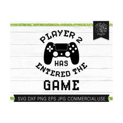 baby svg for newborn baby, player 2 svg, video game svg, player 2 has entered the game, controller svg, svg for baby sis
