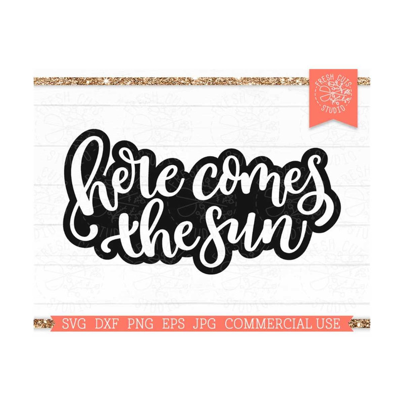 MR-81020235307-here-comes-the-sun-svg-cut-file-for-cricut-silhouette-eps-image-1.jpg