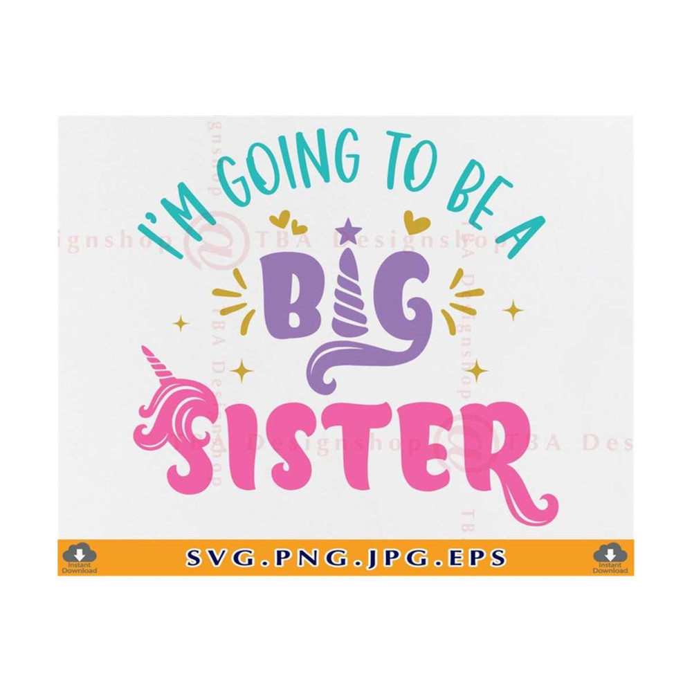 MR-81020235342-im-going-to-be-a-big-sister-svg-sister-svg-big-sister-image-1.jpg