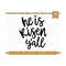 MR-810202353943-he-is-risen-yall-svg-cut-file-cricut-christian-easter-image-1.jpg