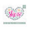 MR-810202354138-flower-heart-svg-she-is-quote-mom-shirt-svg-mothers-day-image-1.jpg