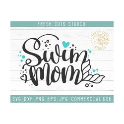 swim mom svg instant download design, swimming mermaid mom svg cut files for cutting machines, cricut silhouette cameo,