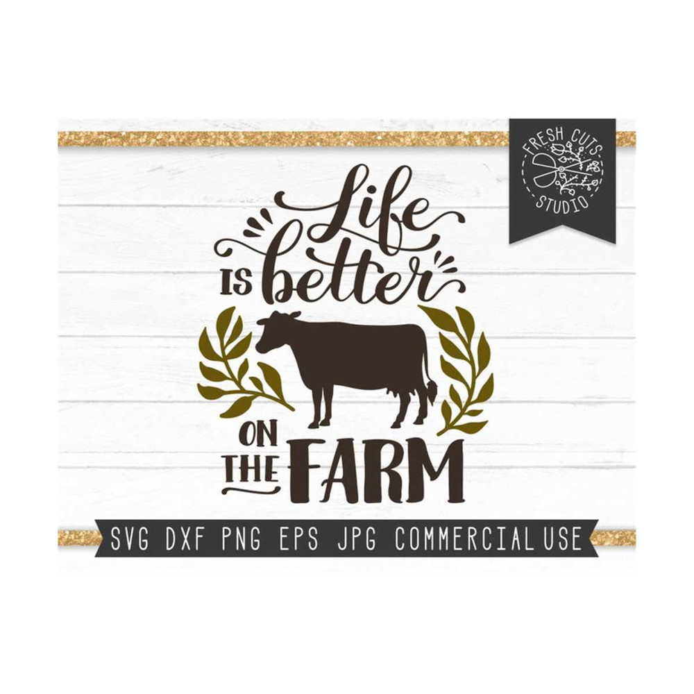 MR-810202355434-life-is-better-on-the-farm-svg-design-cut-files-for-cricut-image-1.jpg