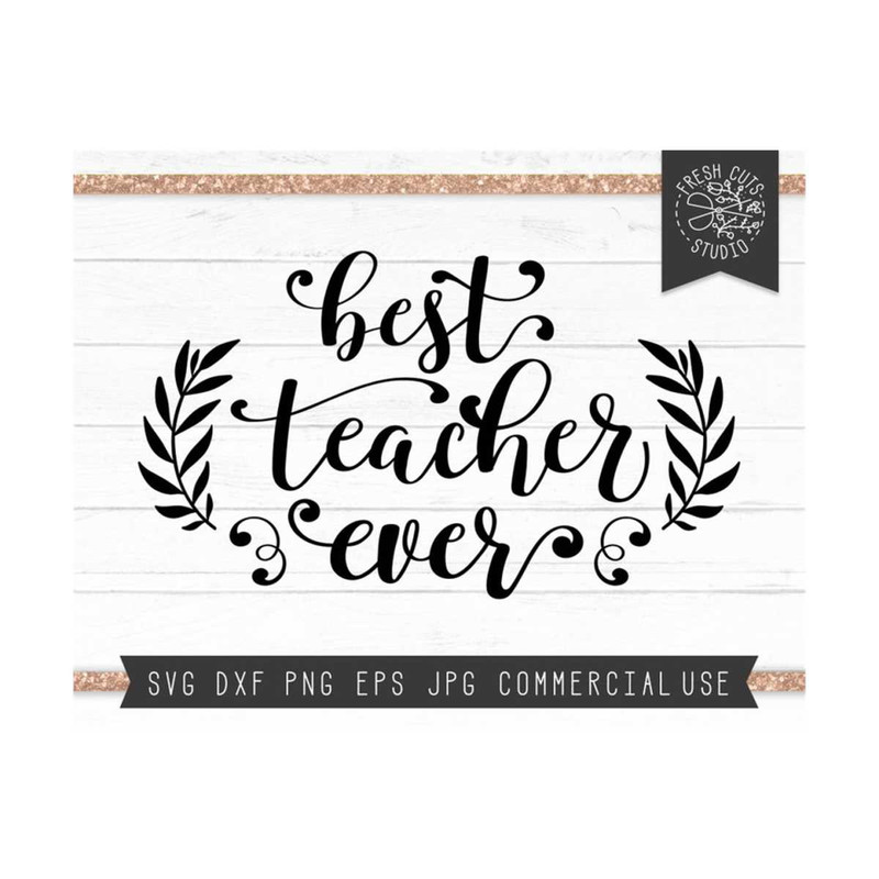 MR-810202355646-best-teacher-svg-cut-file-for-cricut-instant-download-best-image-1.jpg