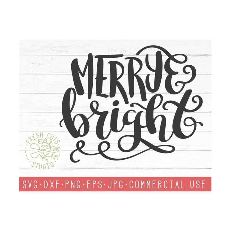 MR-810202355734-merry-and-bright-christmas-holiday-saying-svg-instant-download-image-1.jpg