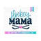 MR-810202355831-hockey-mama-svg-hockey-sticks-cute-hockey-shirt-image-image-1.jpg