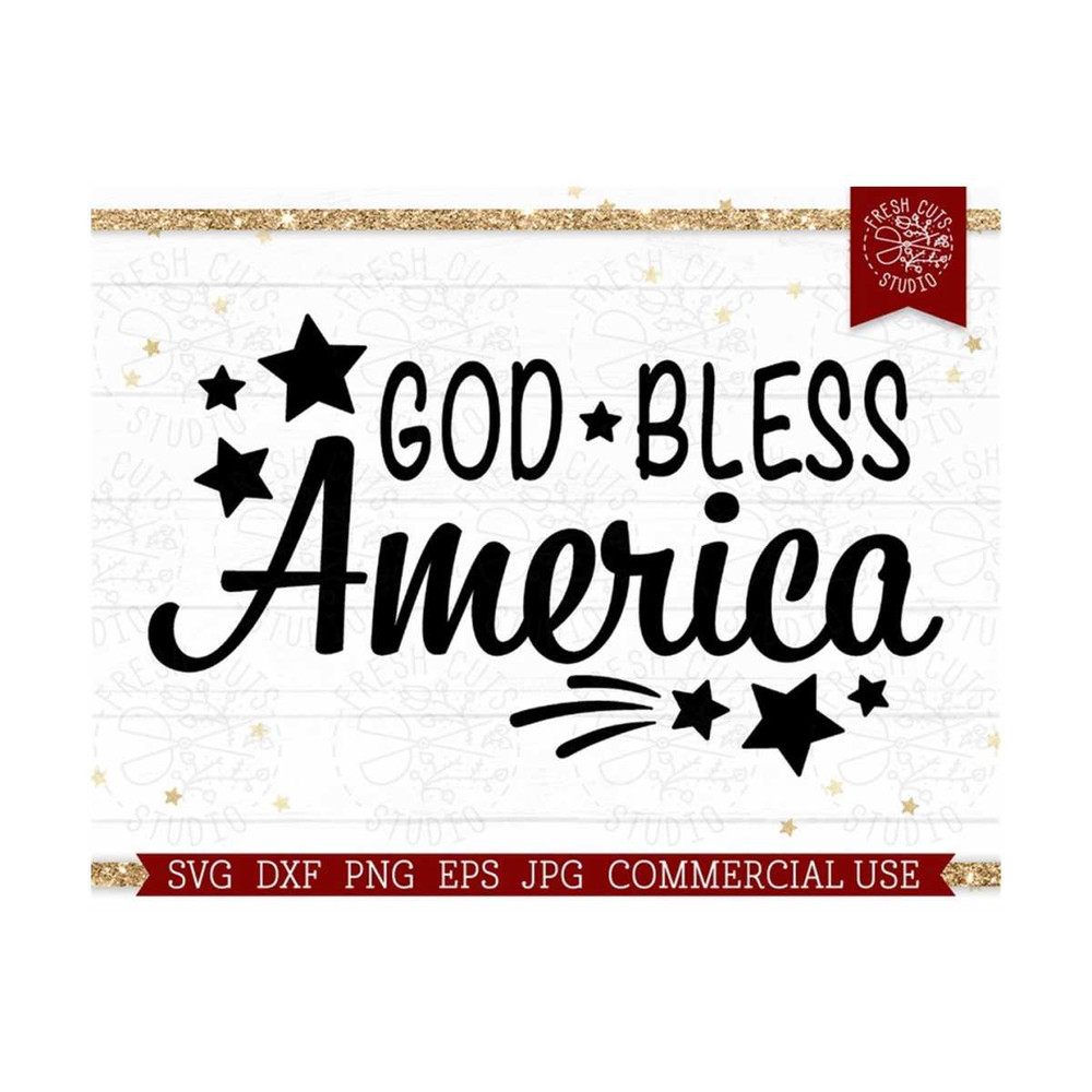 MR-81020236458-god-bless-america-svg-fourth-of-july-cut-file-for-cricut-image-1.jpg