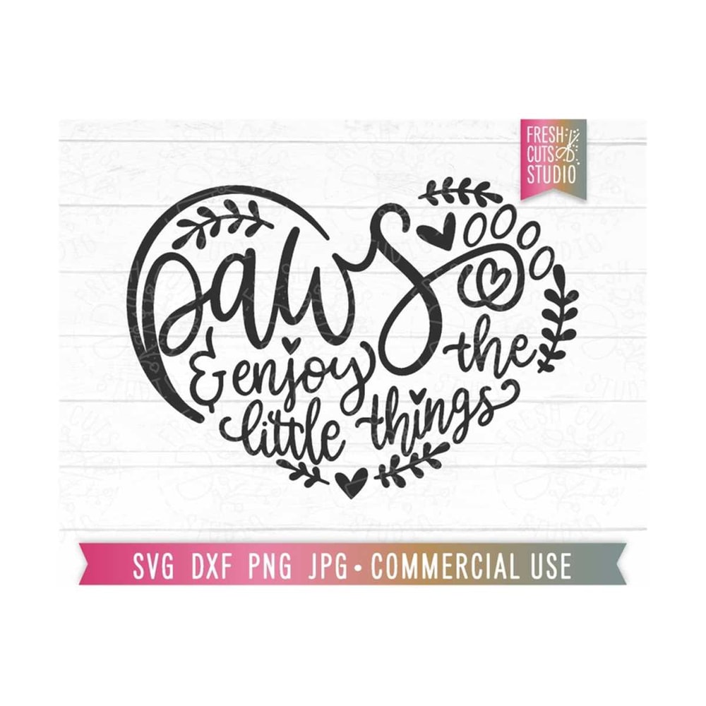 MR-81020236717-paws-enjoy-the-little-things-svg-dog-mom-svg-chihuahua-image-1.jpg