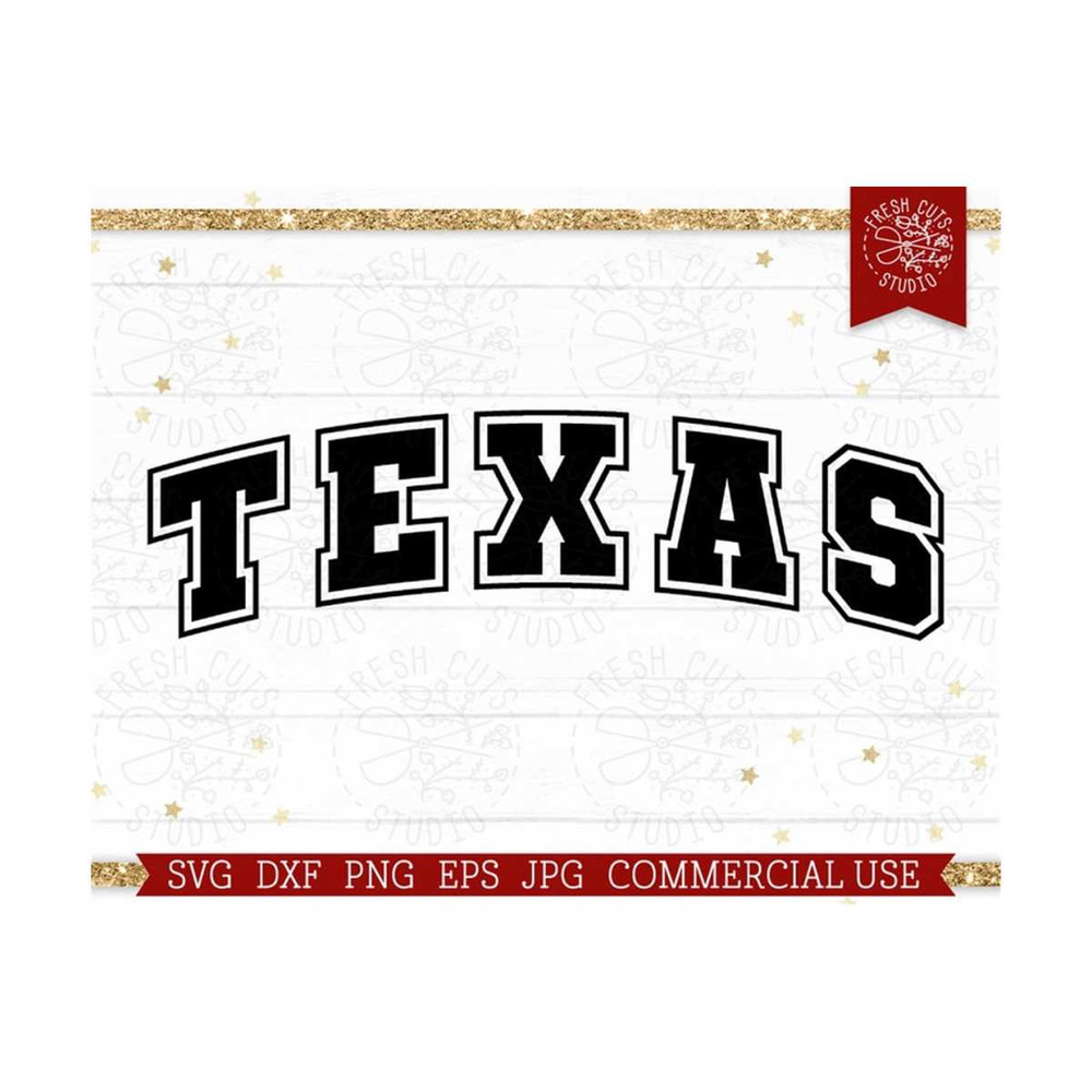 MR-81020236728-texas-svg-cut-file-for-cricut-and-silhouette-texas-varsity-image-1.jpg