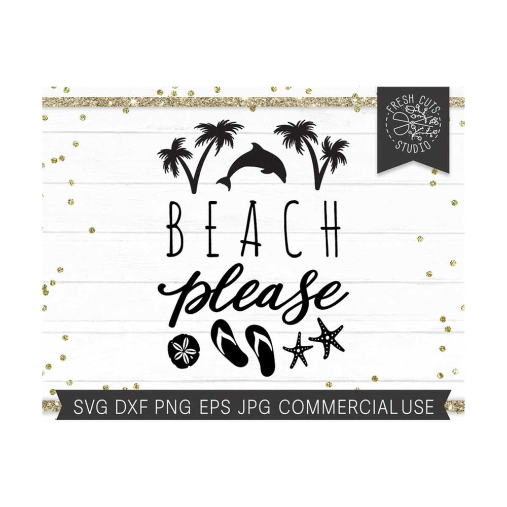 MR-810202364756-beach-svg-beach-please-svg-cut-file-for-cricut-silhouette-image-1.jpg