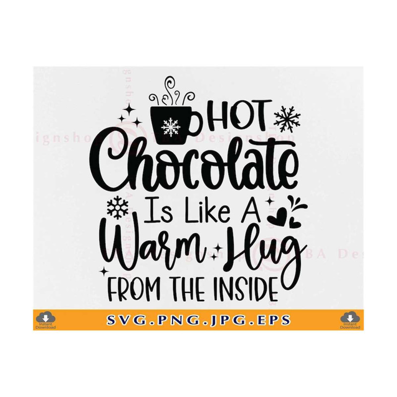 MR-810202382834-hot-chocolate-is-like-a-warm-hug-from-the-inside-christmas-image-1.jpg
