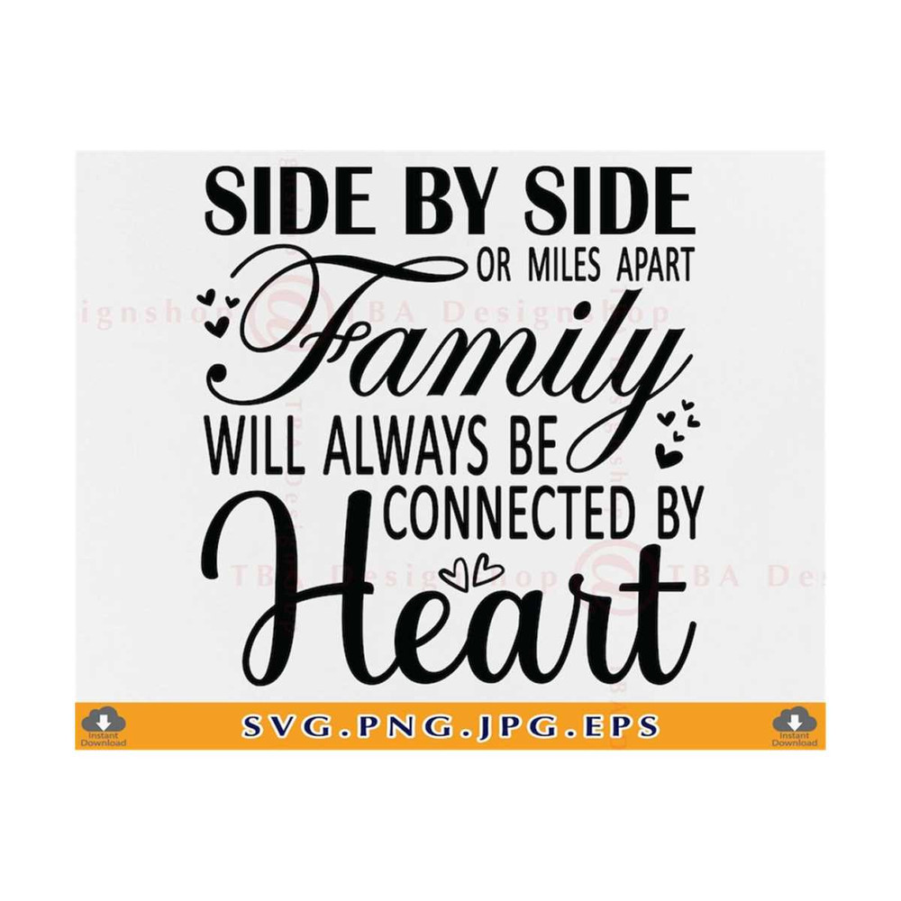 MR-810202385752-family-svg-side-by-side-or-miles-apart-will-always-be-family-image-1.jpg