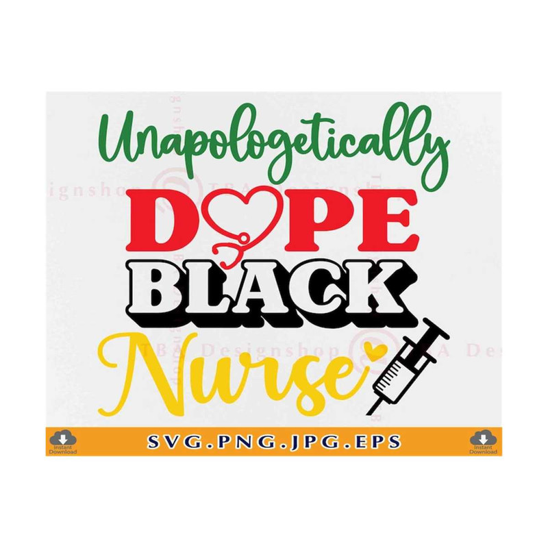 MR-810202395039-unapologetically-dope-black-nurse-svg-black-nurse-shirt-svg-image-1.jpg