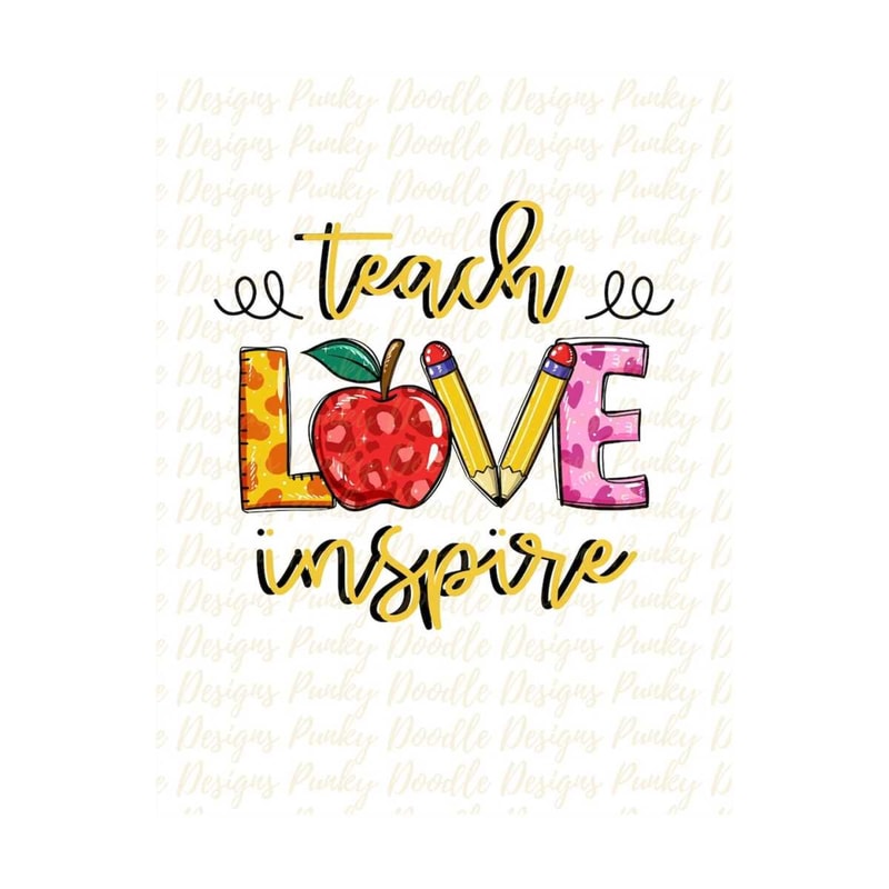 MR-81020239596-teach-love-inspire-teacher-sublimation-designs-downloads-image-1.jpg