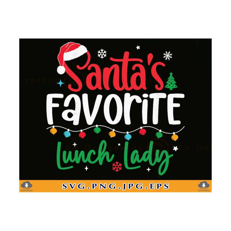 MR-8102023105053-funny-christmas-lunch-lady-svg-santas-favorite-lunch-image-1.jpg