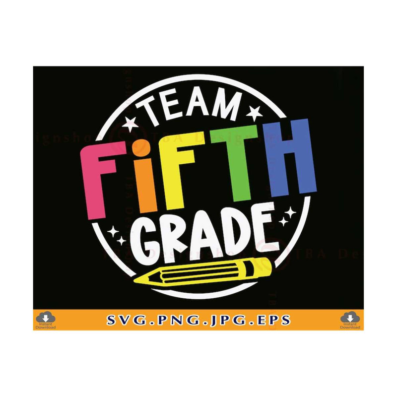MR-810202311647-team-fifth-grade-svg-fifth-grade-shirt-svg-5th-grade-gift-image-1.jpg
