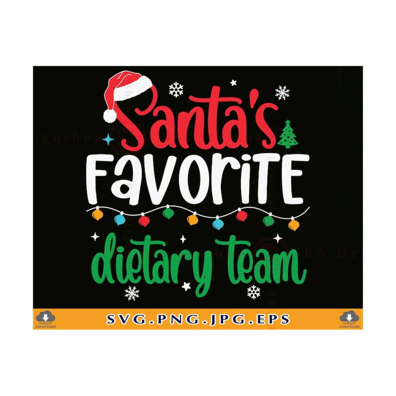 MR-8102023111049-santas-favorite-dietary-team-svg-funny-dietary-team-image-1.jpg