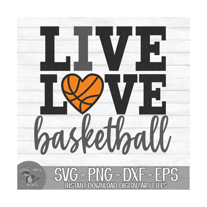 MR-8102023131345-live-love-basketball-instant-digital-download-svg-png-image-1.jpg