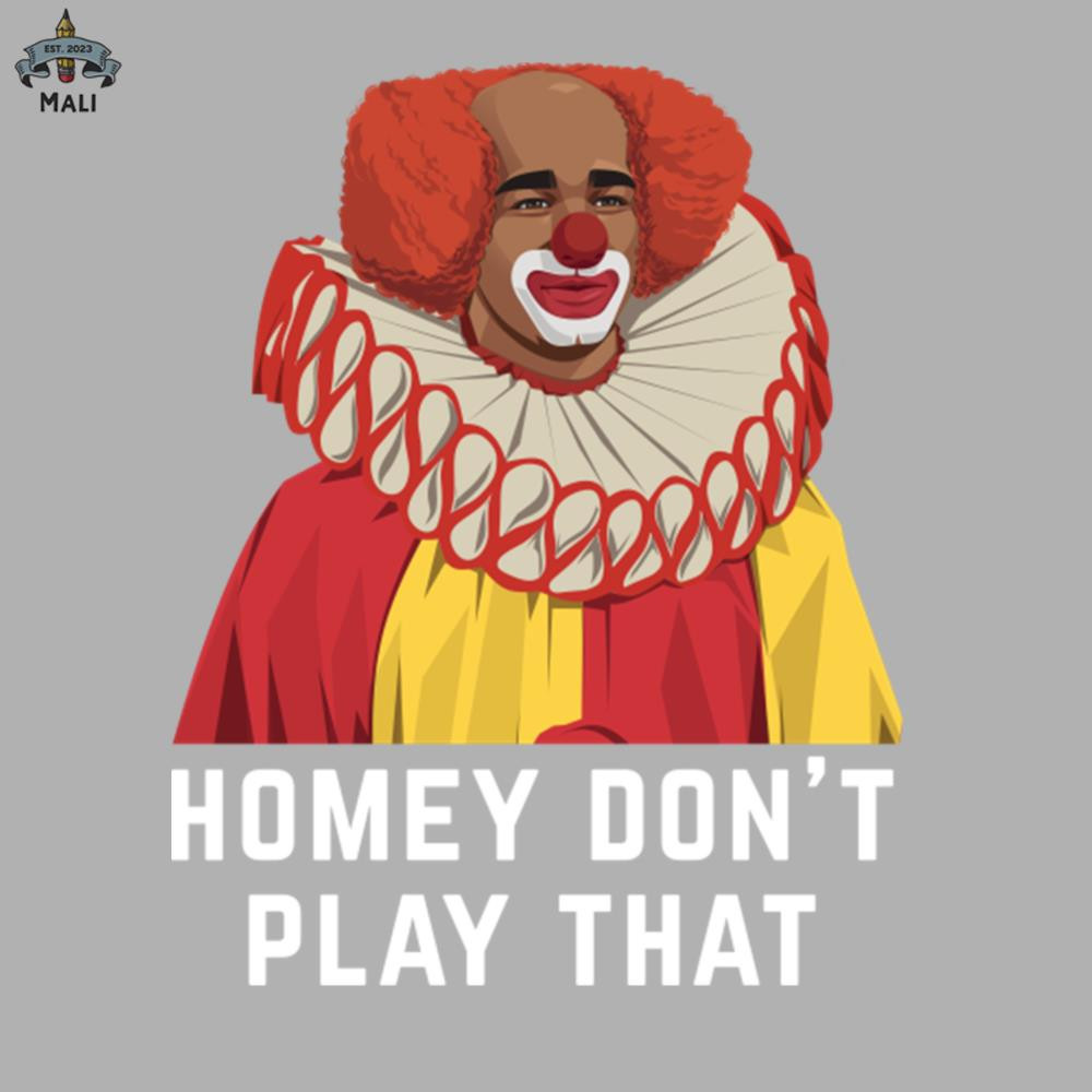 ML06071068-Homey Dont Play That Sublimation PNG Download.jpg