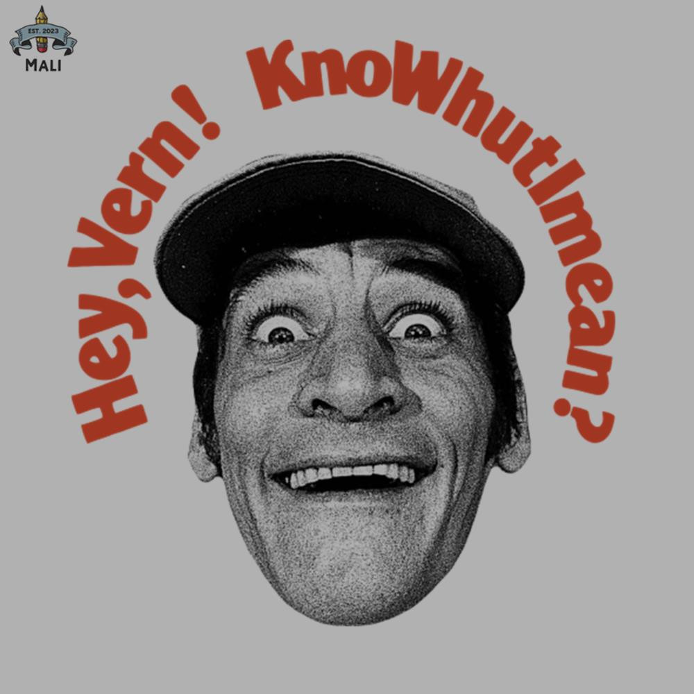 ML06071079-Hey Vern KnoWhutImean Sublimation PNG Download.jpg