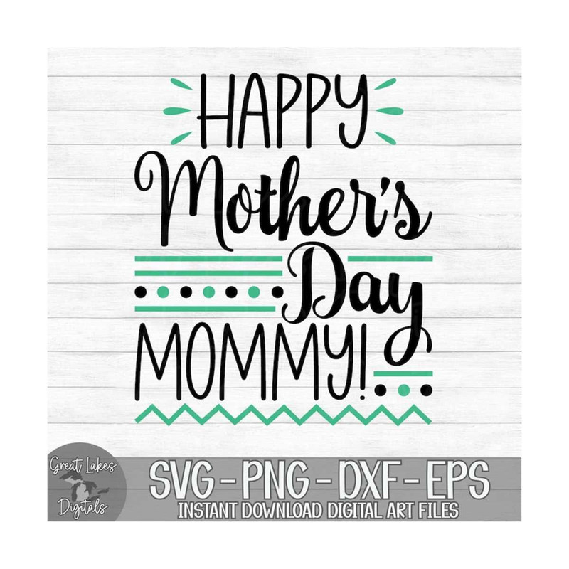MR-810202314421-happy-mothers-day-mommy-instant-digital-download-svg-image-1.jpg